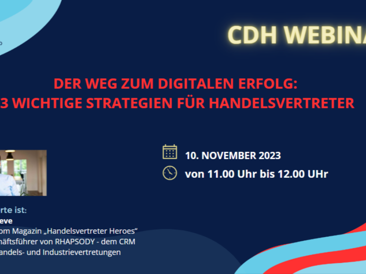 CDH Webinar mit André Keeve: Digitaler Erfolg für Handelsvertreter