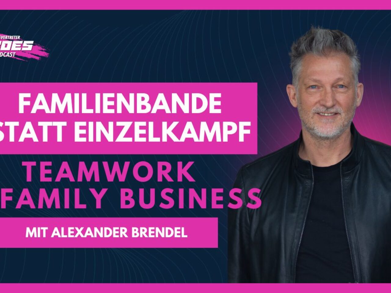 Familienbande statt Einzelkampf: Alex Brendel erklärt, wie Teamwork im Family Business funktioniert