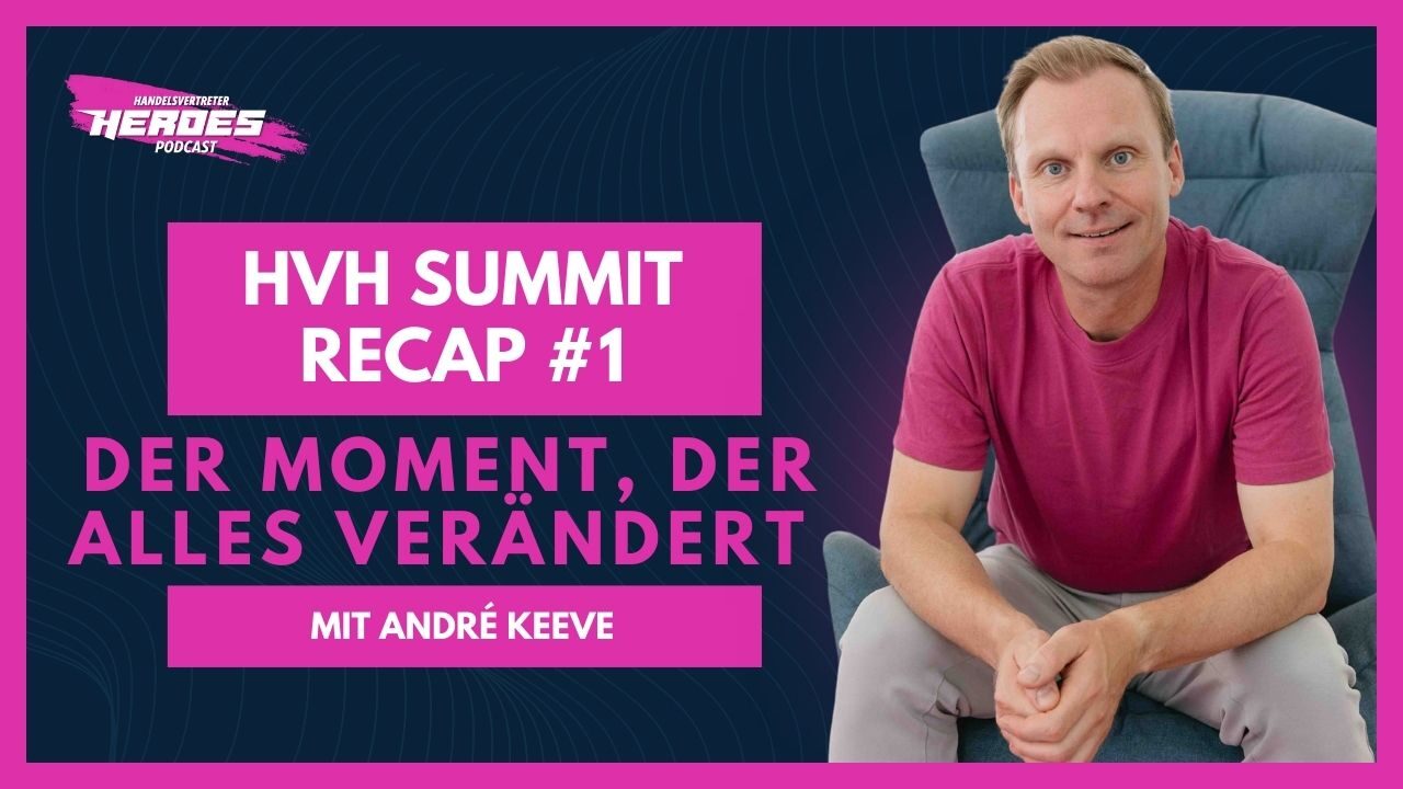 HVH Summit Recap #1: Der Moment, der alles verändert