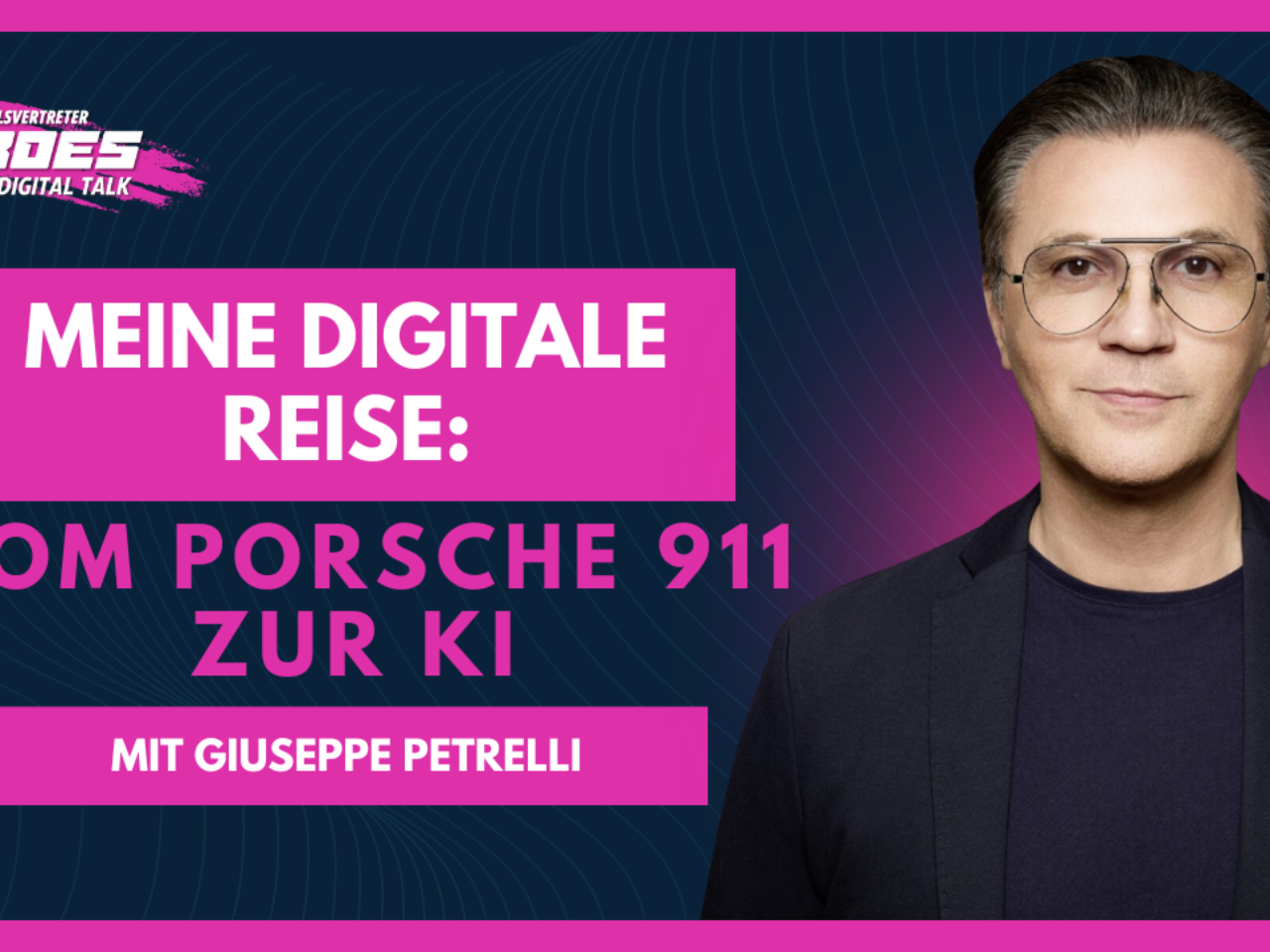 Vom Porsche 911 zur KI: Warum Giuseppe Petrelli heute unschlagbar ist (#204)